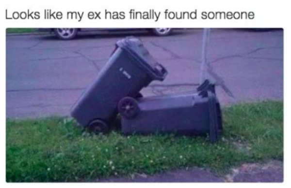 Breakup Trash Can memes 