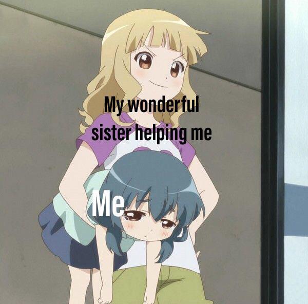 Sister anime memes